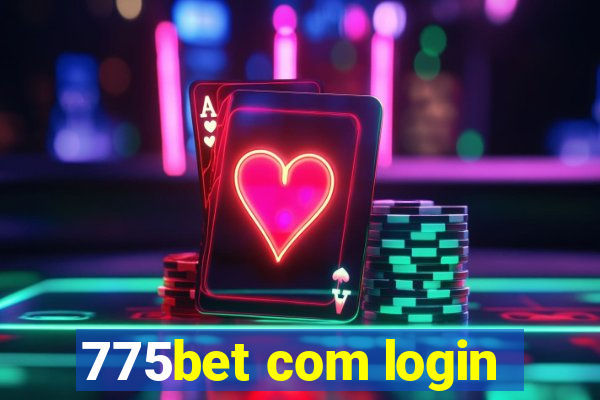 775bet com login